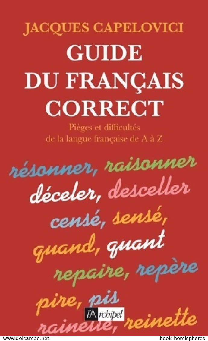 Guidedu Français Correct (2001) De Jacques Capelovici - Dictionnaires