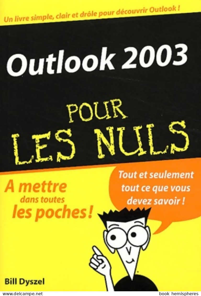 Outlook 2003 (2004) De Bill Dyszel - Informatique