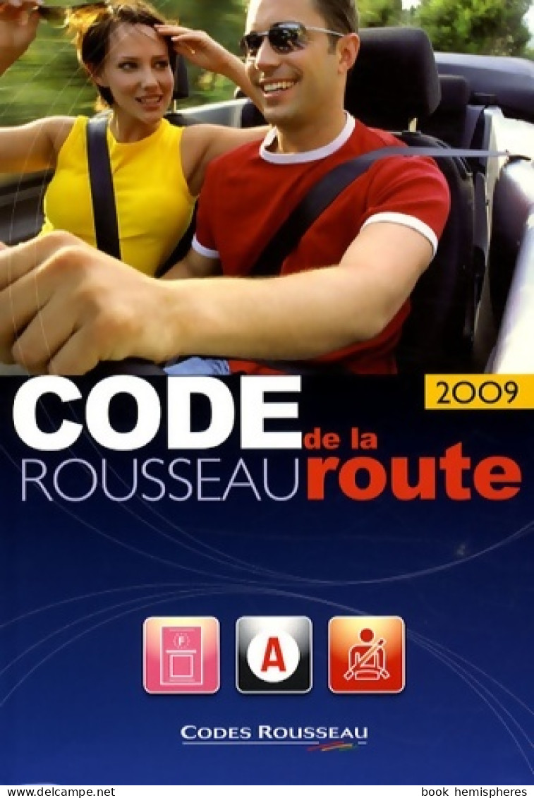 Code Rousseau De La Route 2009 (2008) De Codes Rousseau - Auto