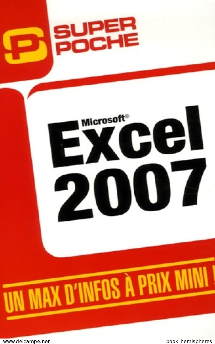Excel 2007 (2007) De Elisabeth Ravey - Informatique