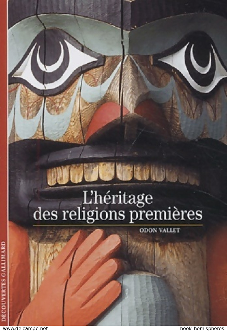 L'héritage Des Religions Premiéres (2003) De Odon Vallet - Dictionnaires