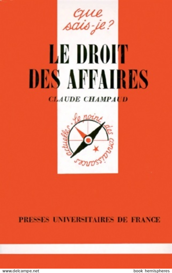 Le Droit Des Affaires 5e édition (1994) De Claude Champaud - Dictionaries