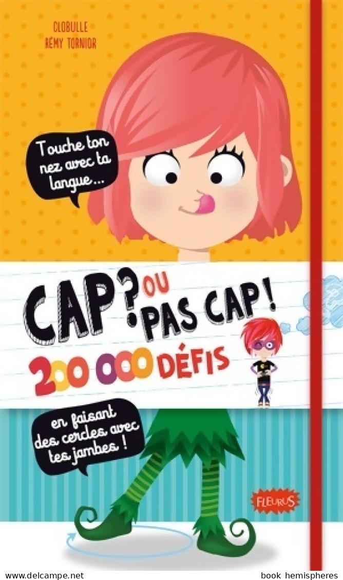 Cap Ou Pas Cap ? 200 000 Défis ! (2016) De Clobulle - Giochi Di Società