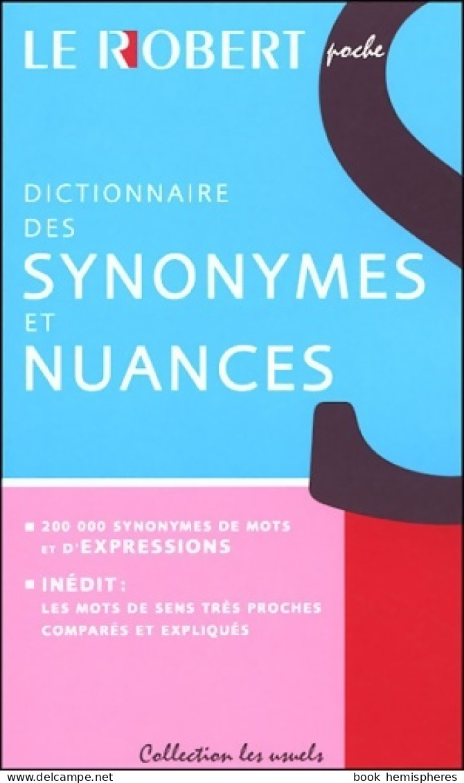 Dictionnaire Des Synonymes Et Nuances (2005) De Dominique Le Fur - Dizionari