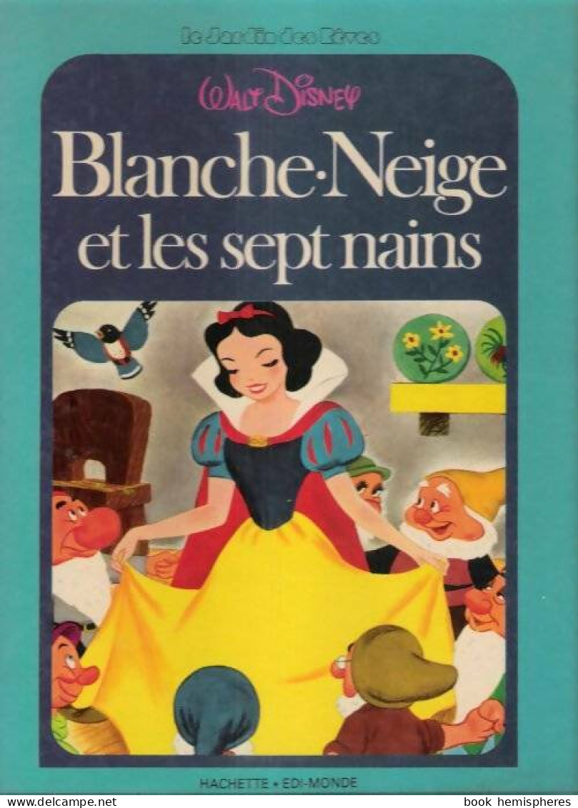 Blanche-Neige Et Les Sept Nains (1981) De Walt Disney - Disney