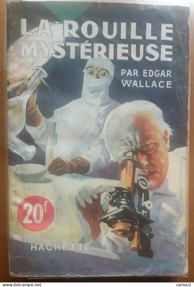 C1 Edgar WALLACE La ROUILLE MYSTERIEUSE 1941 The Green Rust EPUISE Port Inclus France - Antes De 1950