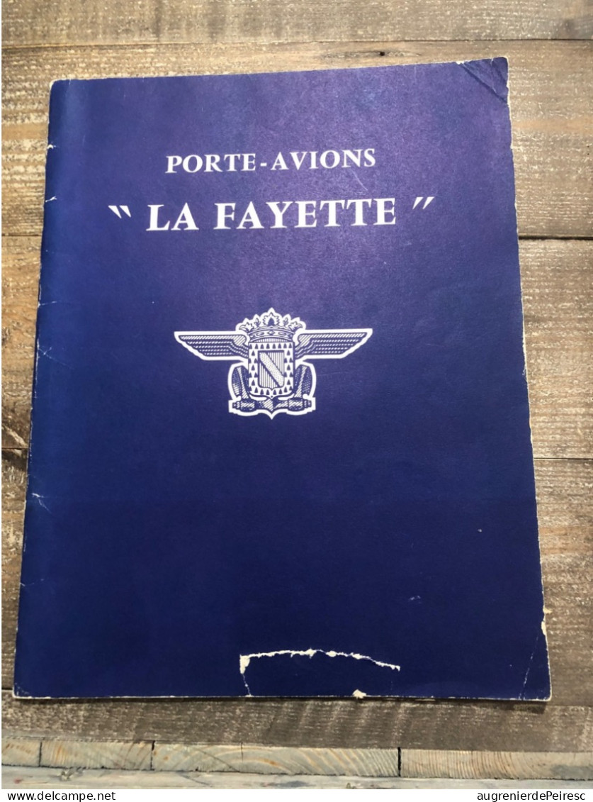 Livre Sur Le Porte Avions La Fayette Années 60 - Boten