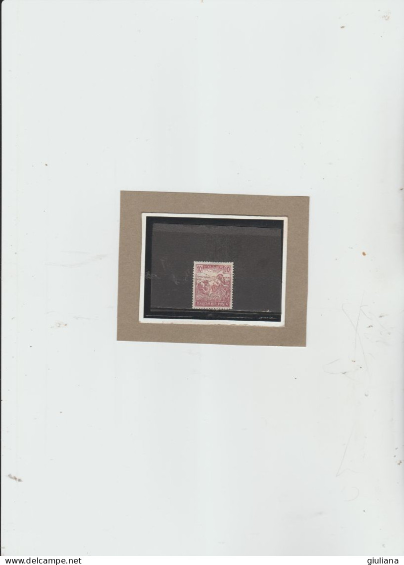 Ungheria 1919 - (UN) 327* "Mietitura. Scritta MAGYAR KIR. POSTA" - 10f  Regno D'Ungheria - Unused Stamps