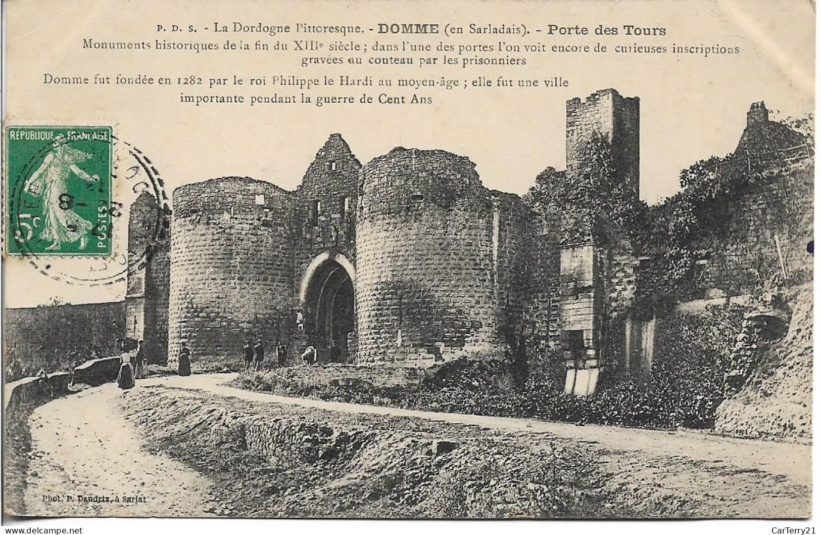 24. DOMME. PORTE DES TOURS. 1913. - Domme