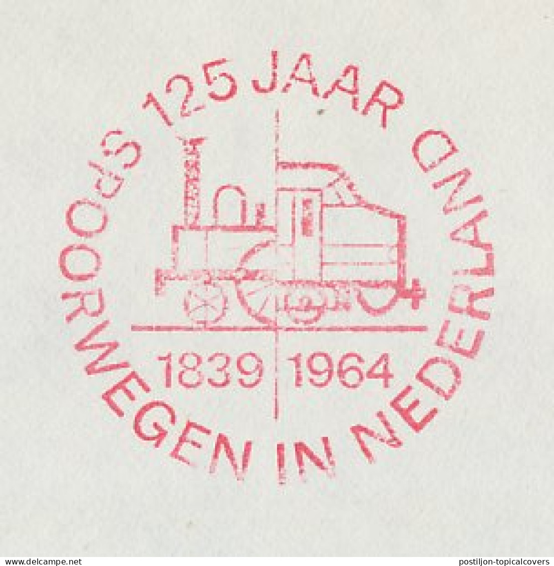 Illustrated Meter Cover Netherlands 1964 - Postalia 614 NS - Dutch Railways - 125 Years Railways In The Netherlands  - Trains