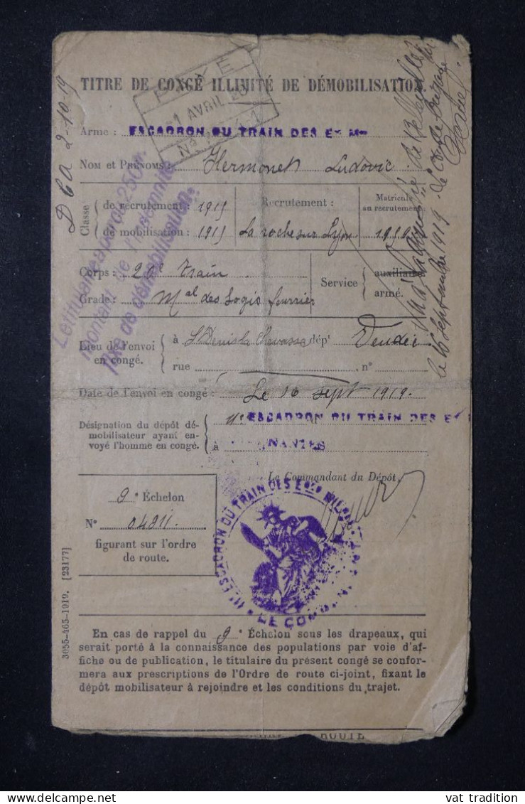 MILITARIA - Titre De Congé Illimité De Démobilisation  De Nantes En 1919 - L 151599 - Documents