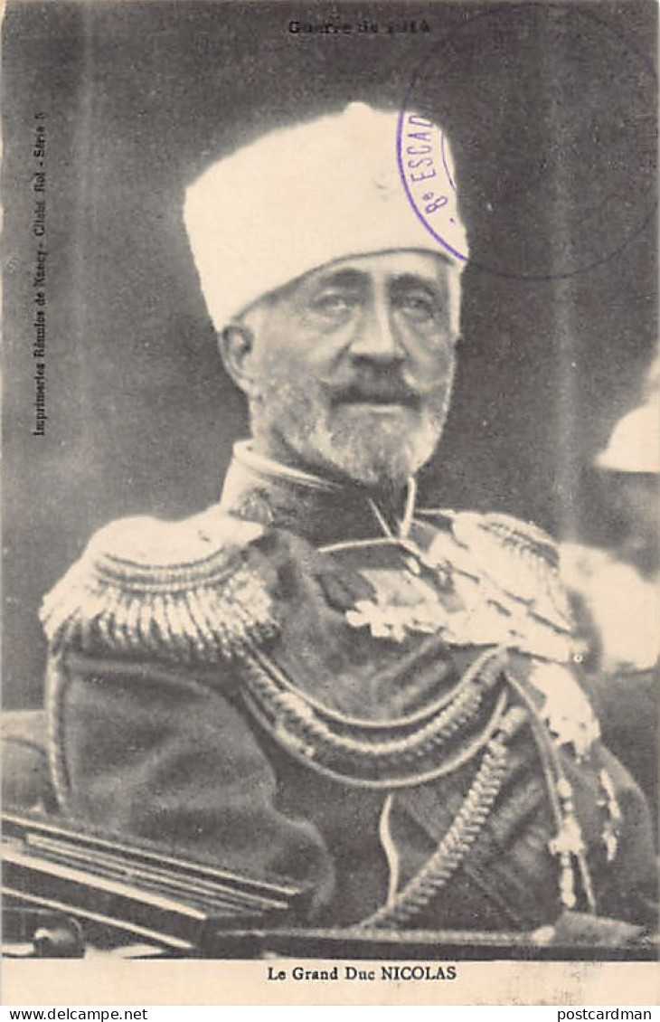 Russia - Grand Duke Nicholas Nikolaevich Of Russia (1856-1929) - Publ. Imprimeries Réunies De Nancy  - Russland