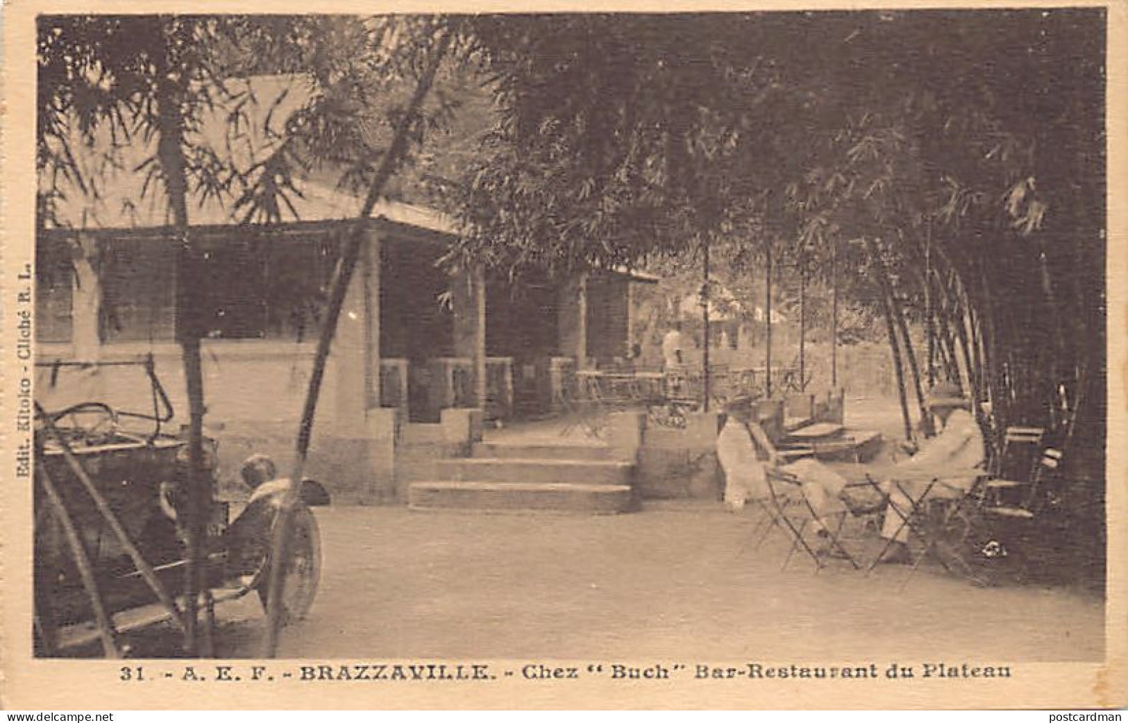 Congo - BRAZZAVILLE - Chez Ruch, Bar-Restaurant Du Plateau - Cliché Raoul Lehuard - Ed. Kitoko 31 - Brazzaville