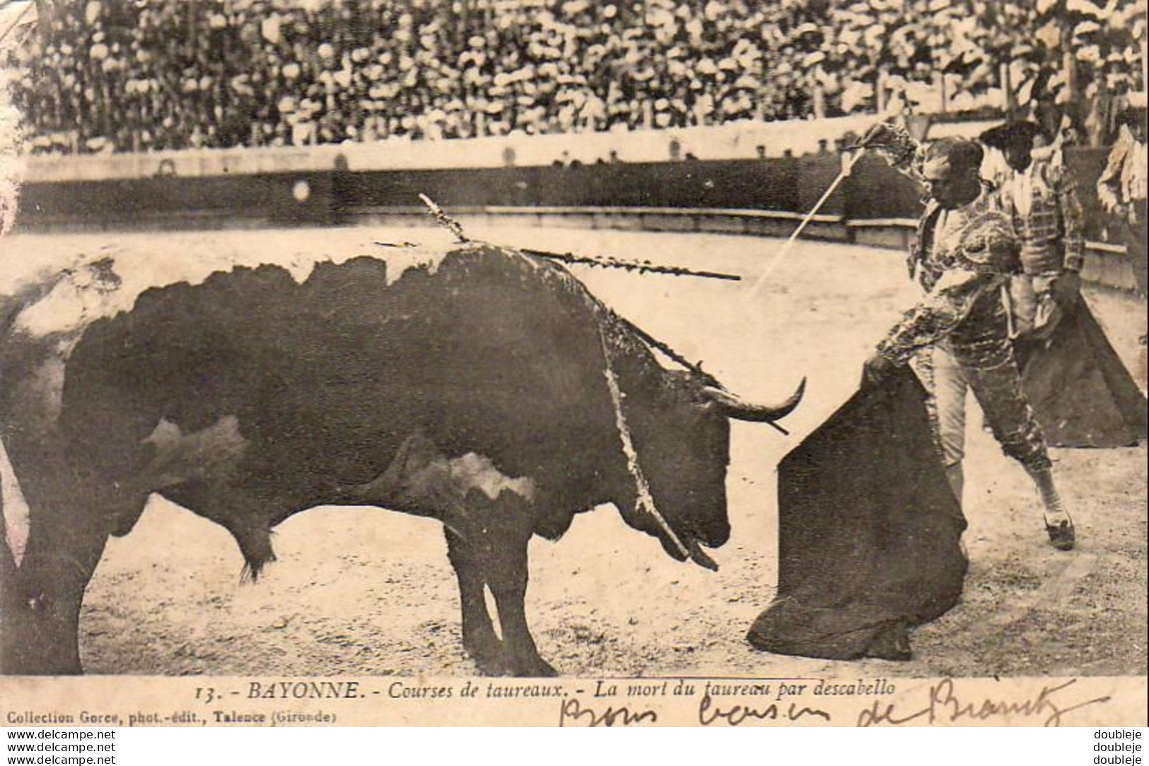 D64  BAYONNE. - Courses De Taureaux. - La Mort Du Taureau Par Descabello - Corrida