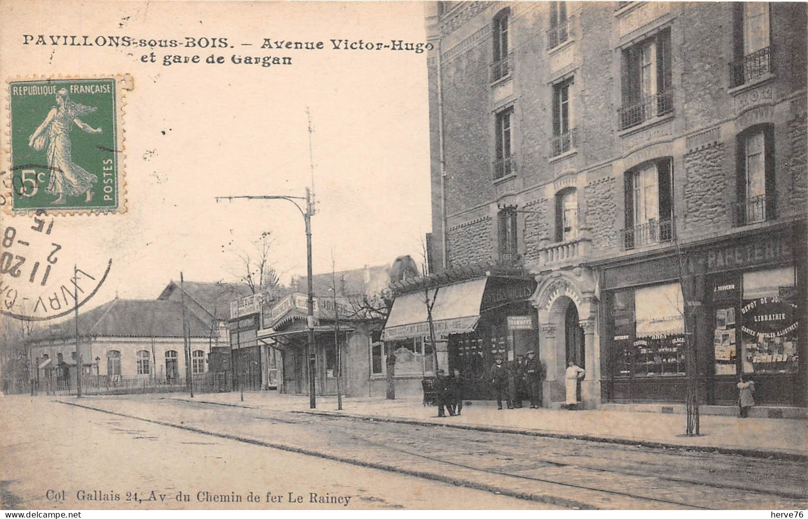 LES PAVILLONS SOUS BOIS - Avenue Victor Hugo Et Gare De Gargan - Les Pavillons Sous Bois