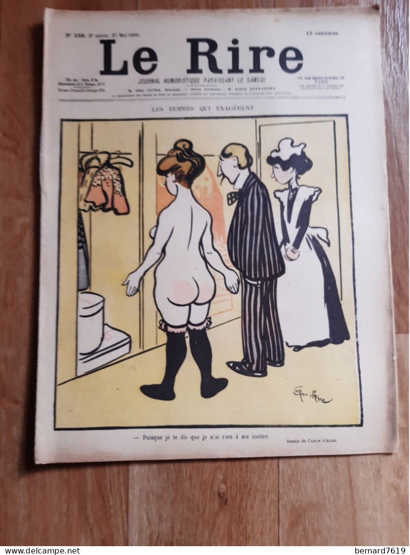 Journal Humoristique - Le Rire N° 238 -  Annee 1899 - Dessin De  Caran D'ache - Cappiello - 1850 - 1899