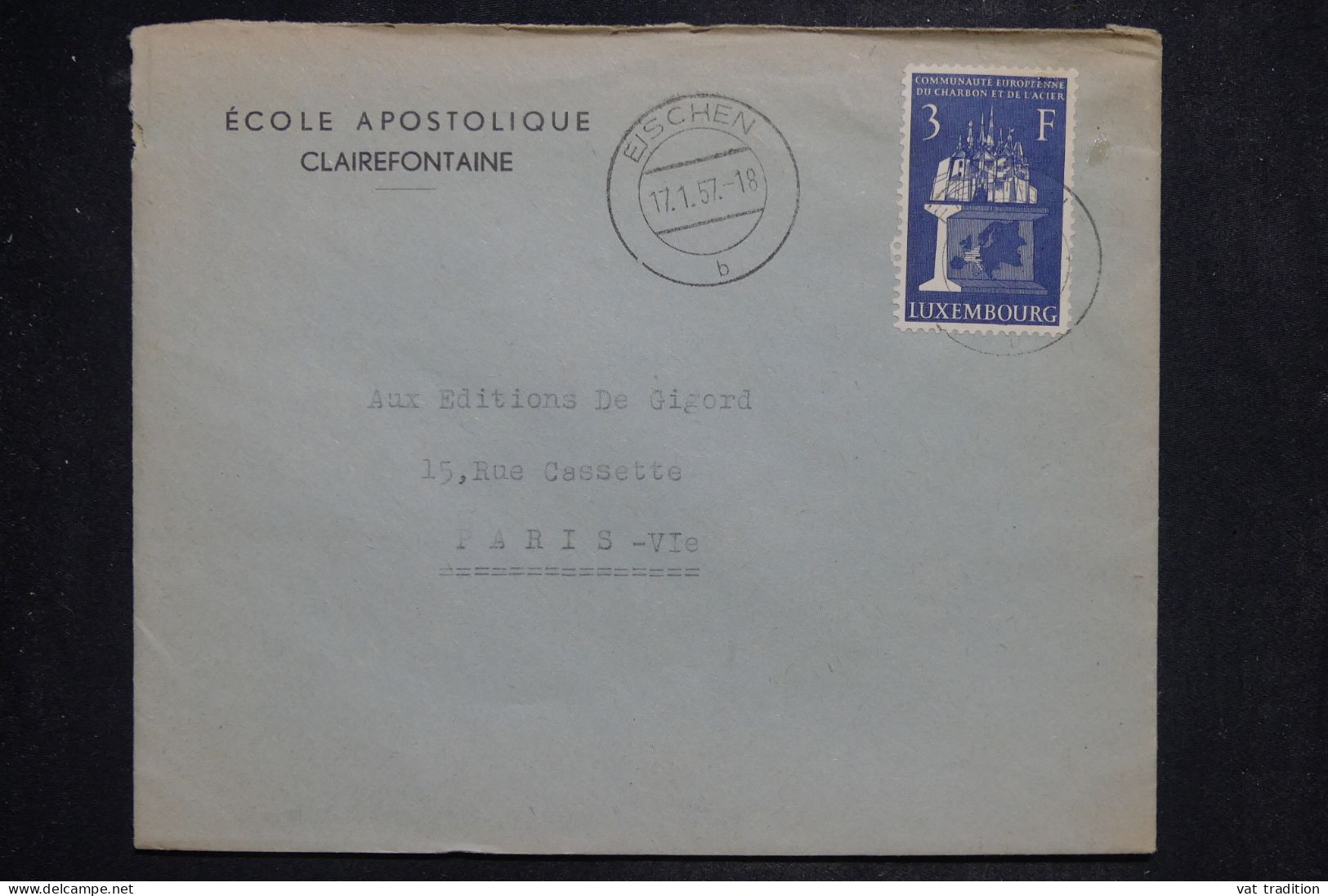 LUXEMBOURG - Enveloppe  De L'Ecole Apostolique Clairefontaine De Eischen Pour Paris En 1957  - L 151610 - Cartas & Documentos