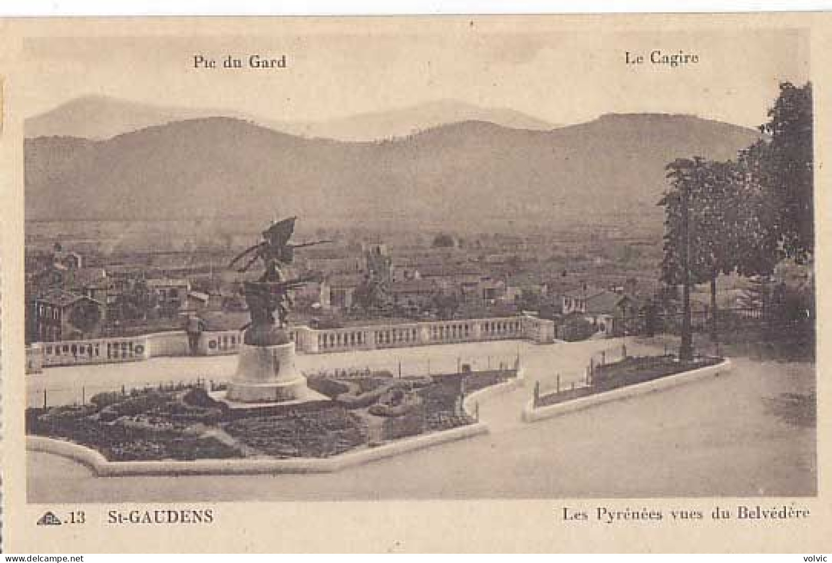 31 - ST-GAUDENS - Les Pyrénées Vues Du Belvédère - Saint Gaudens