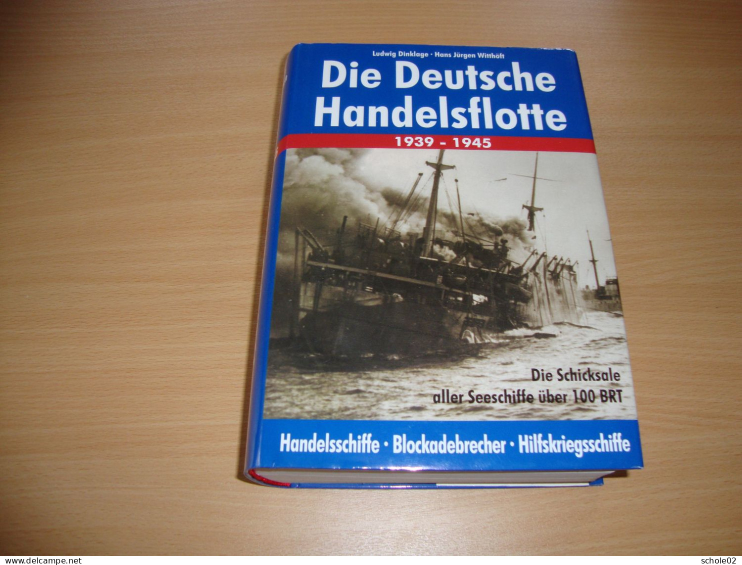 Die Deutsche Handelsflotte 1939 - 1945 - 5. Wereldoorlogen