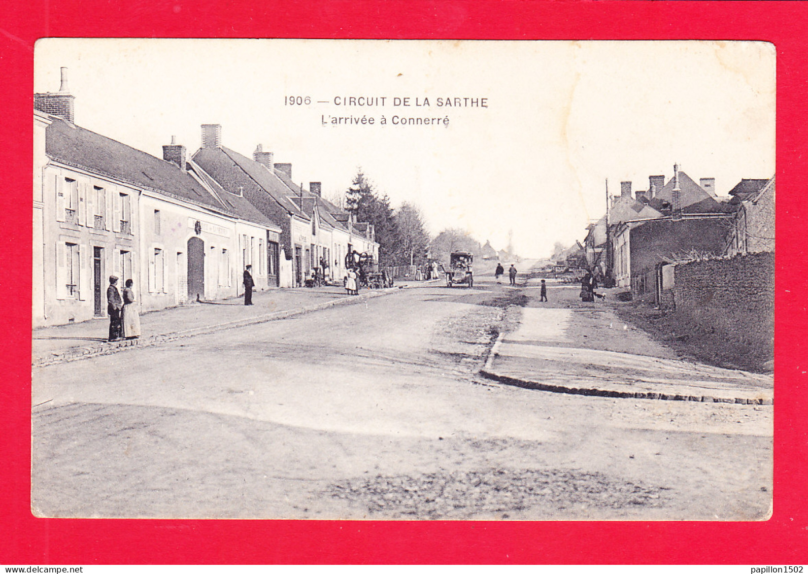 F-72-Connerre-05A115  Circuit De La Sarthe, L'arrivée à Conneré, Verso Pub Au Bon Marché - Connerre