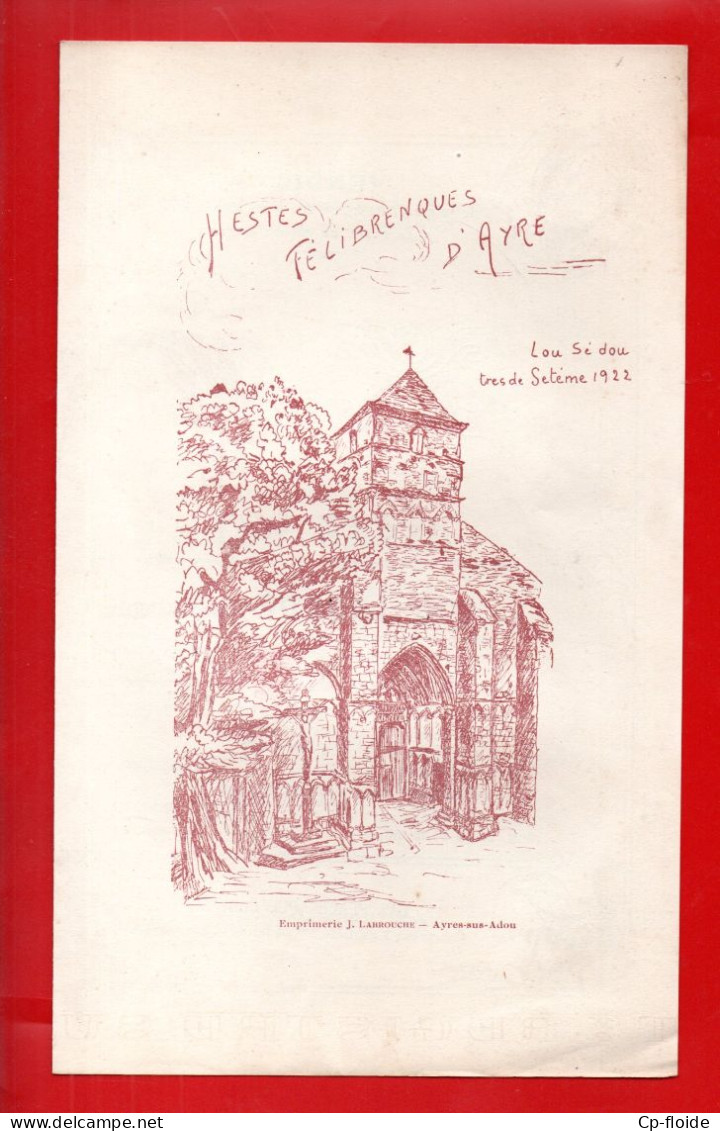 PROGAMME . AIRE-SUR-ADOUR . " HESTES FELIBRENQUES D'AYRE " . PATOIS . OCCITAN - Réf. N°1038F - - Programma's