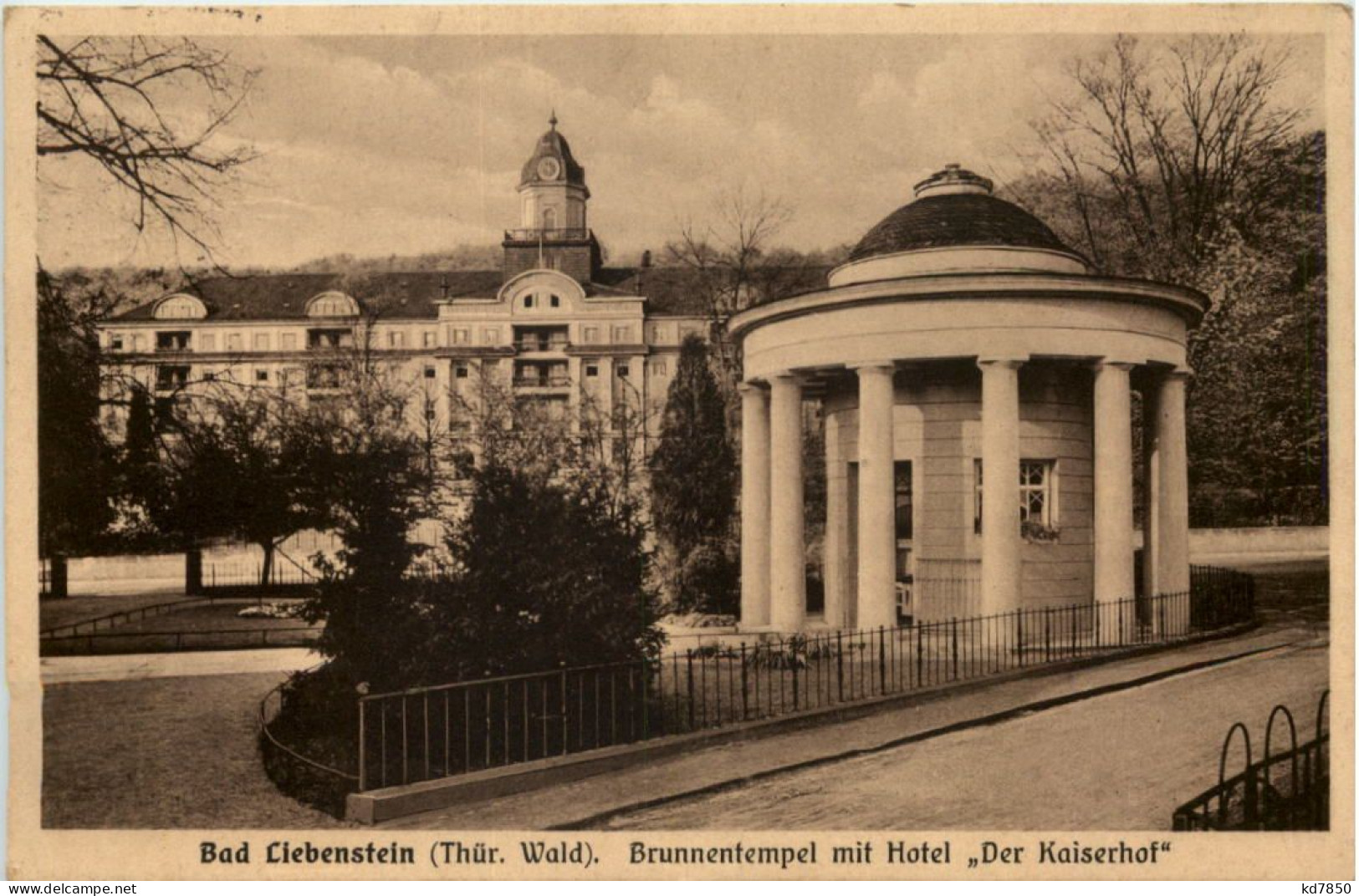 Bad Liebenstein, Brunnentempel Mit Hotel Der Kaiserhof - Bad Liebenstein