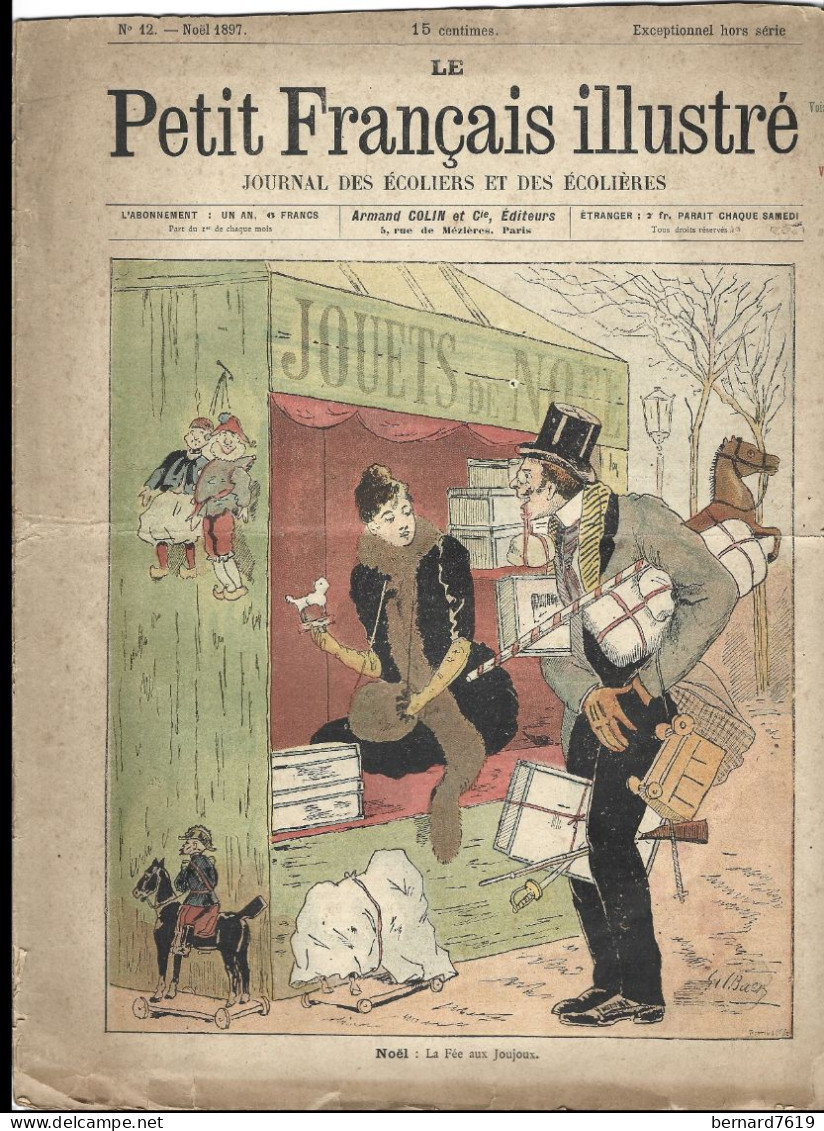 Le Petit Francais Illustre  - N° 12 - Journal Des Ecoliers Et Des Ecolieres - Noel 1897 - 1850 - 1899