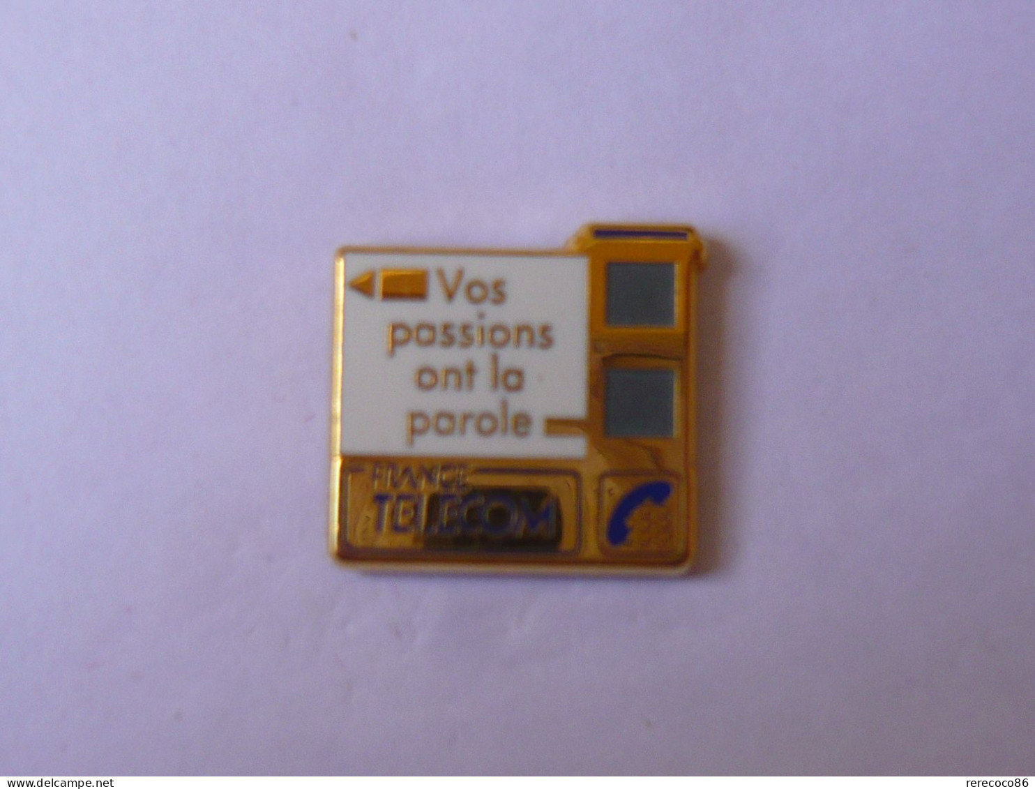 Pin S FRANCE TELECOM VOS PASSIONS ONT LA PAROLE - France Telecom