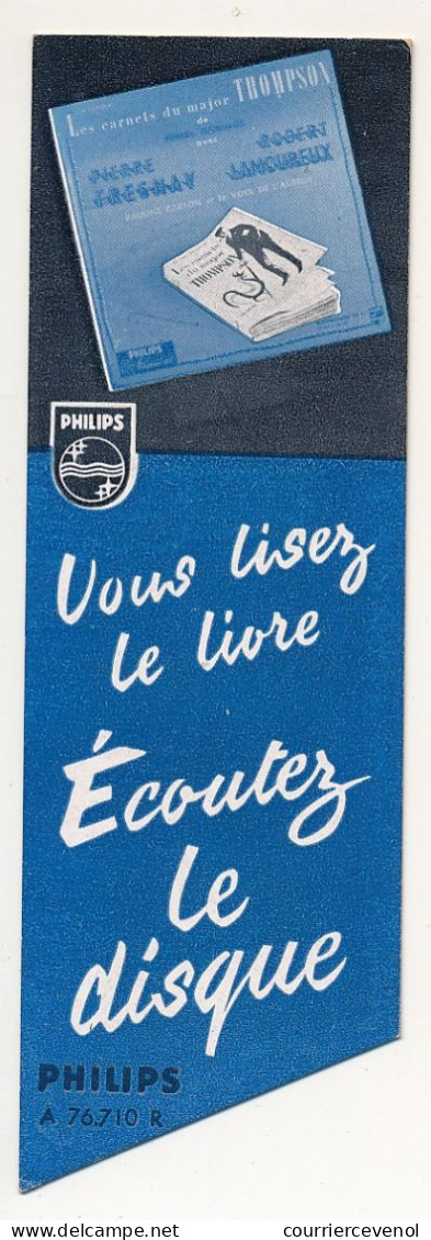 Marque-pages Publicitaire - Disques PHILIPS - Pierre Fresnay, Robert Lamoureux Dans Les Carnets Du Major Thompson - Marque-Pages