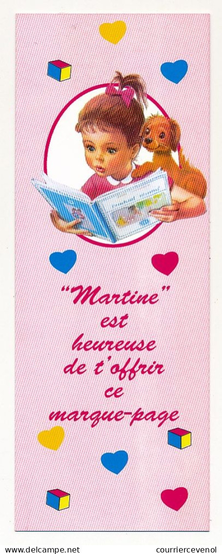Marque-pages Publicitaire - "MARTINE" Est Heureuse De T'offrir Ce Marque-page - Bookmarks