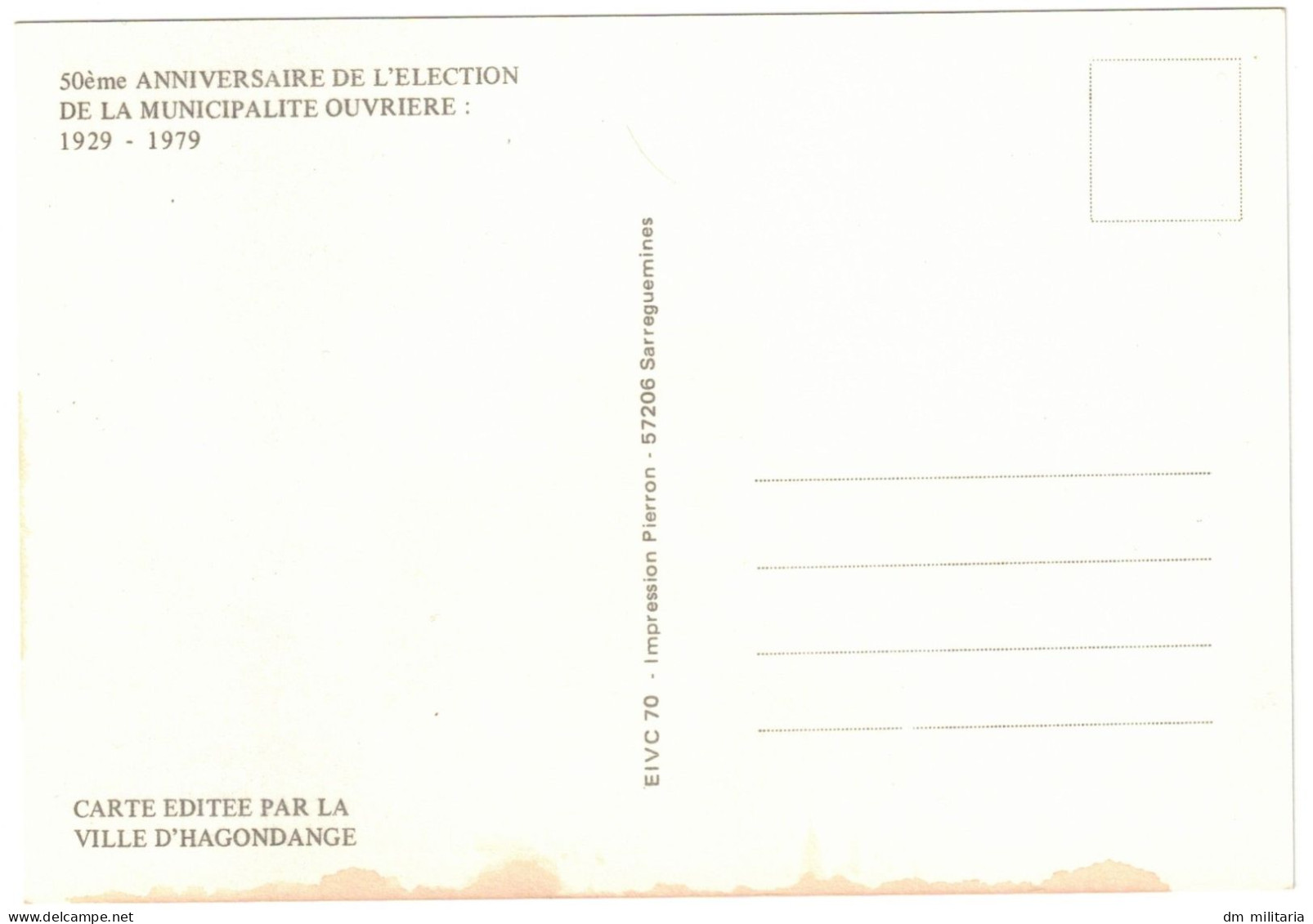 57 - BELLE CARTE MUTIVUES : HAGONDANGE 1929 - 1979 - 50ème Anniversaire De L'élection De La Municipalité Ouvrière - Hagondange