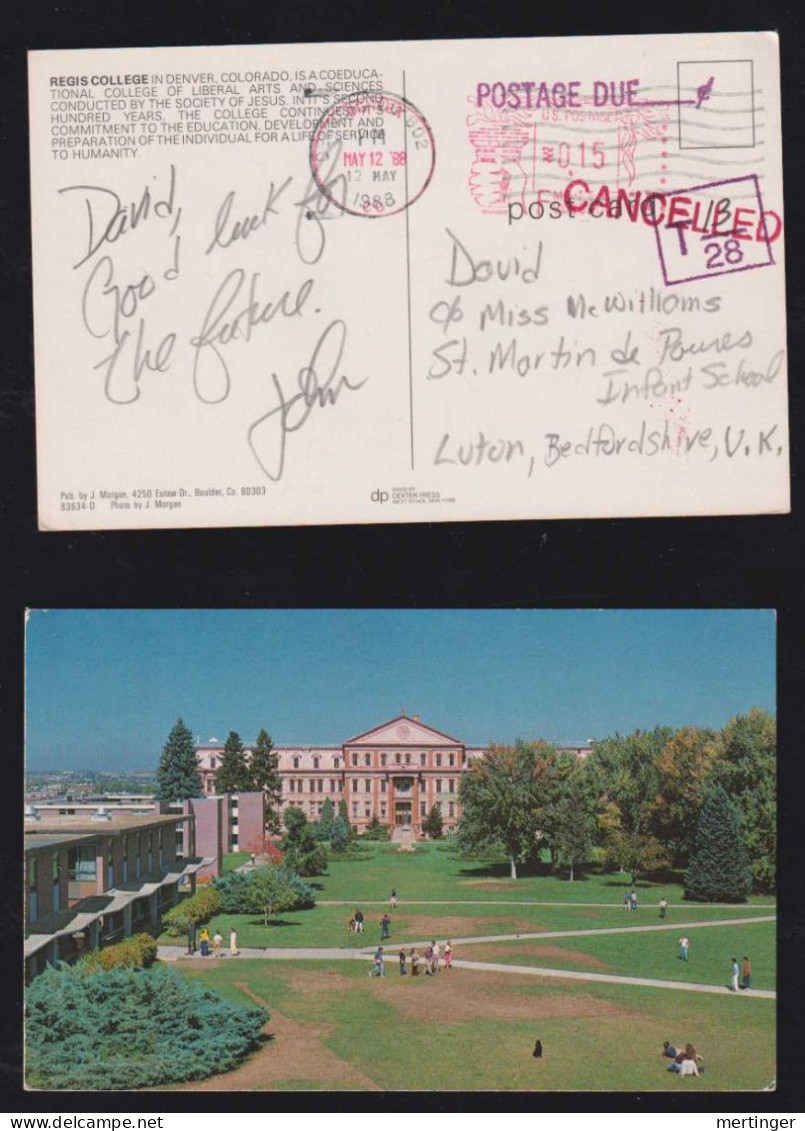 USA 1988 Meter Picture Postcard DENVER X LUTON England Postage Due + Cancelled Regis College - Storia Postale