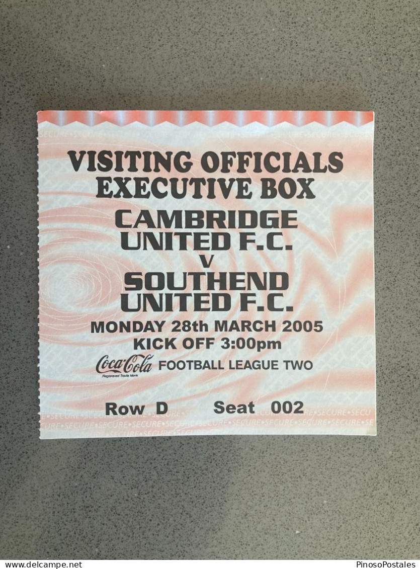 Cambridge United V Southend United 2004-05 Match Ticket - Eintrittskarten