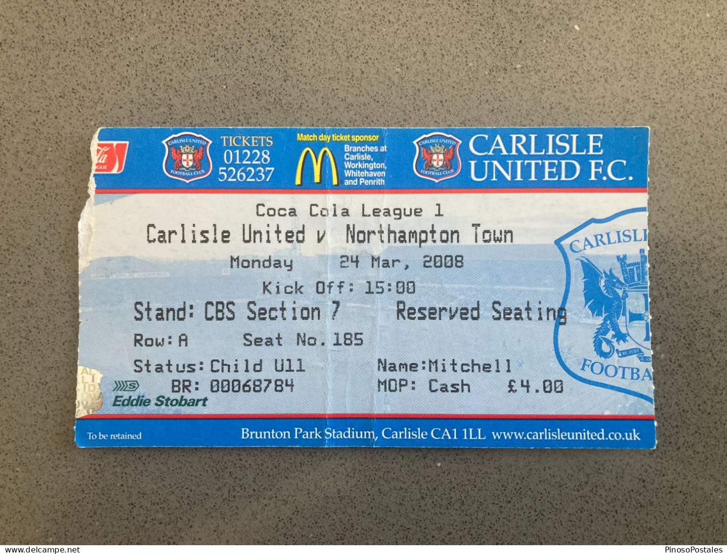 Carlisle United V Northampton Town 2007-08 Match Ticket - Eintrittskarten