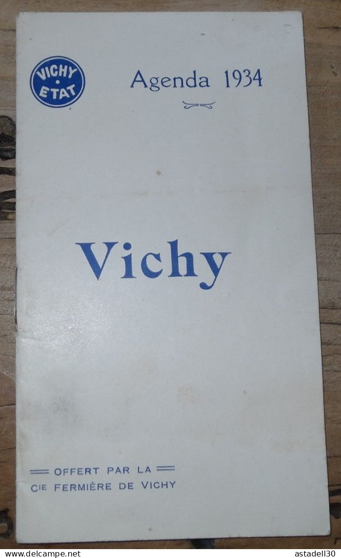 Calendrier Agenda Pour 1934, VICHY ETAT ....... E2-78 - Small : 1921-40