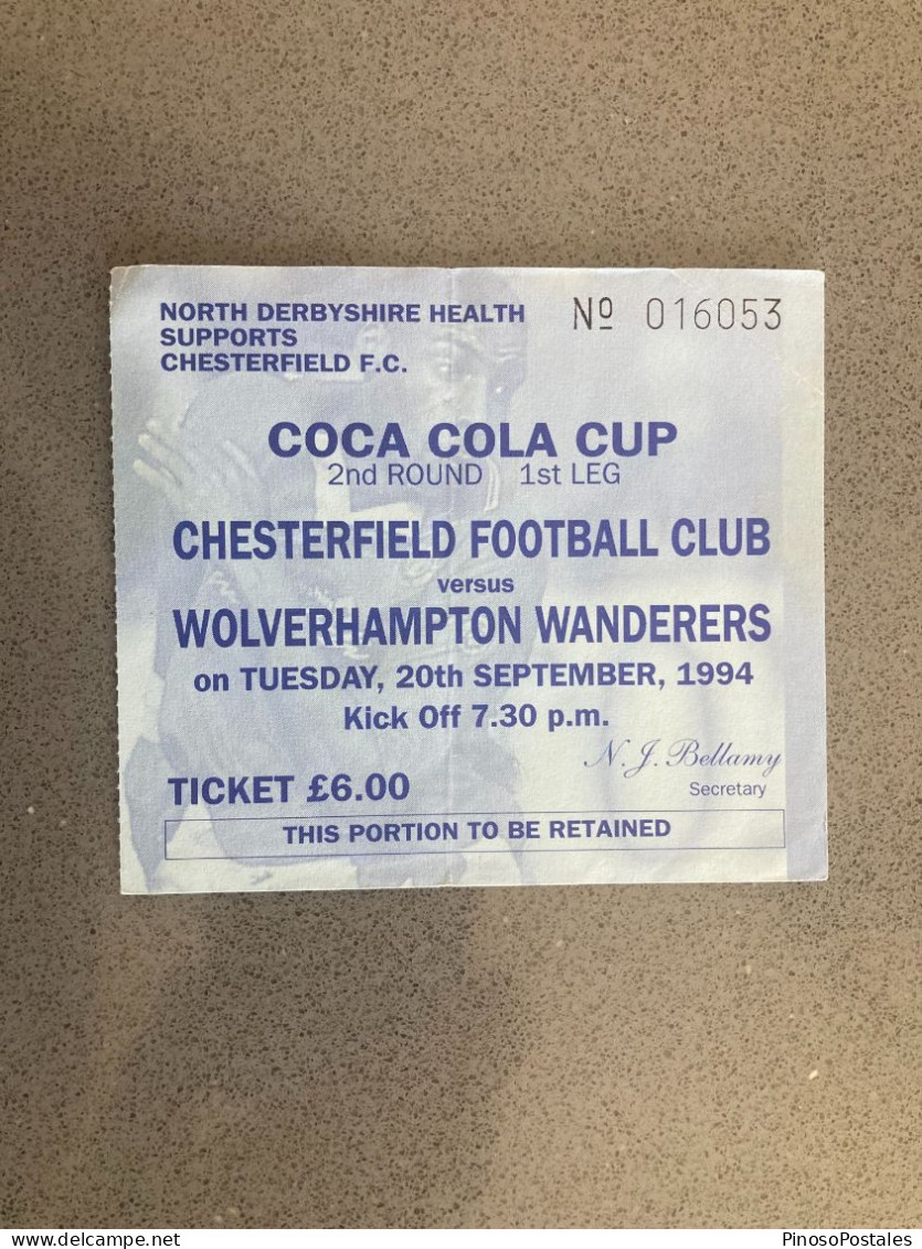 Chesterfield V Wolverhampton Wanderers 1994-95 Match Ticket - Eintrittskarten