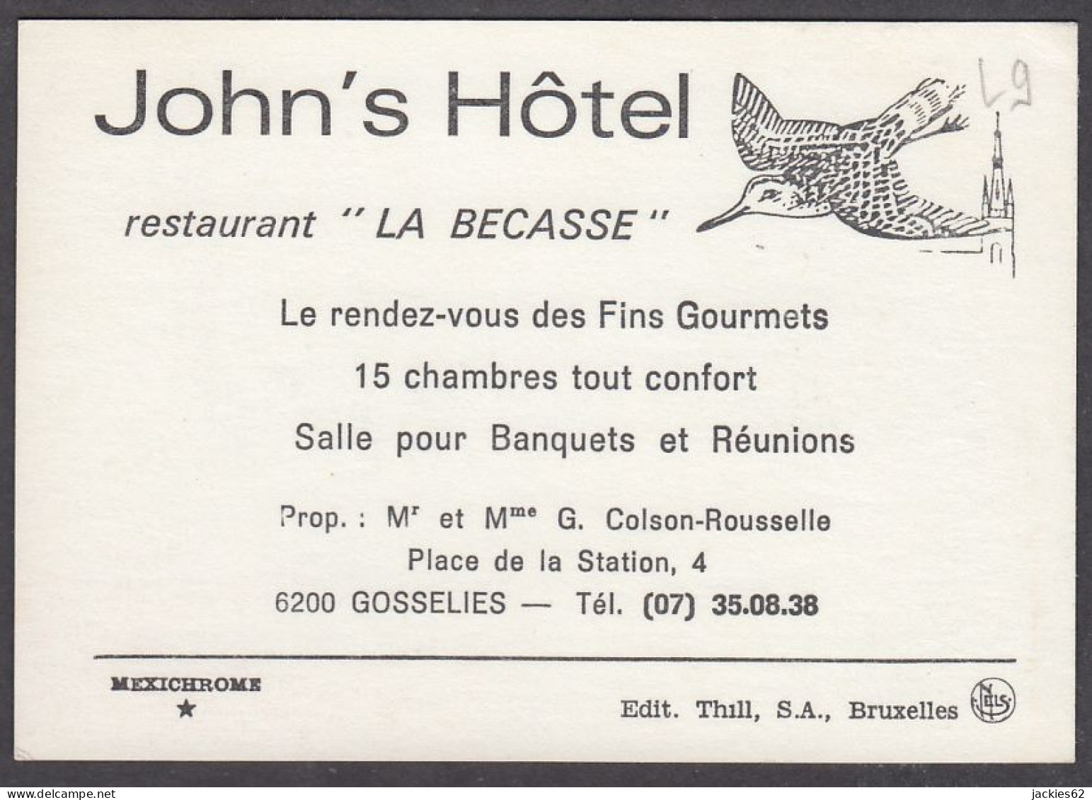 129157/ *JOHN'S HOTEL*, Restaurant *LA BECASSE*, 6200 Gosselies - Cartes De Visite