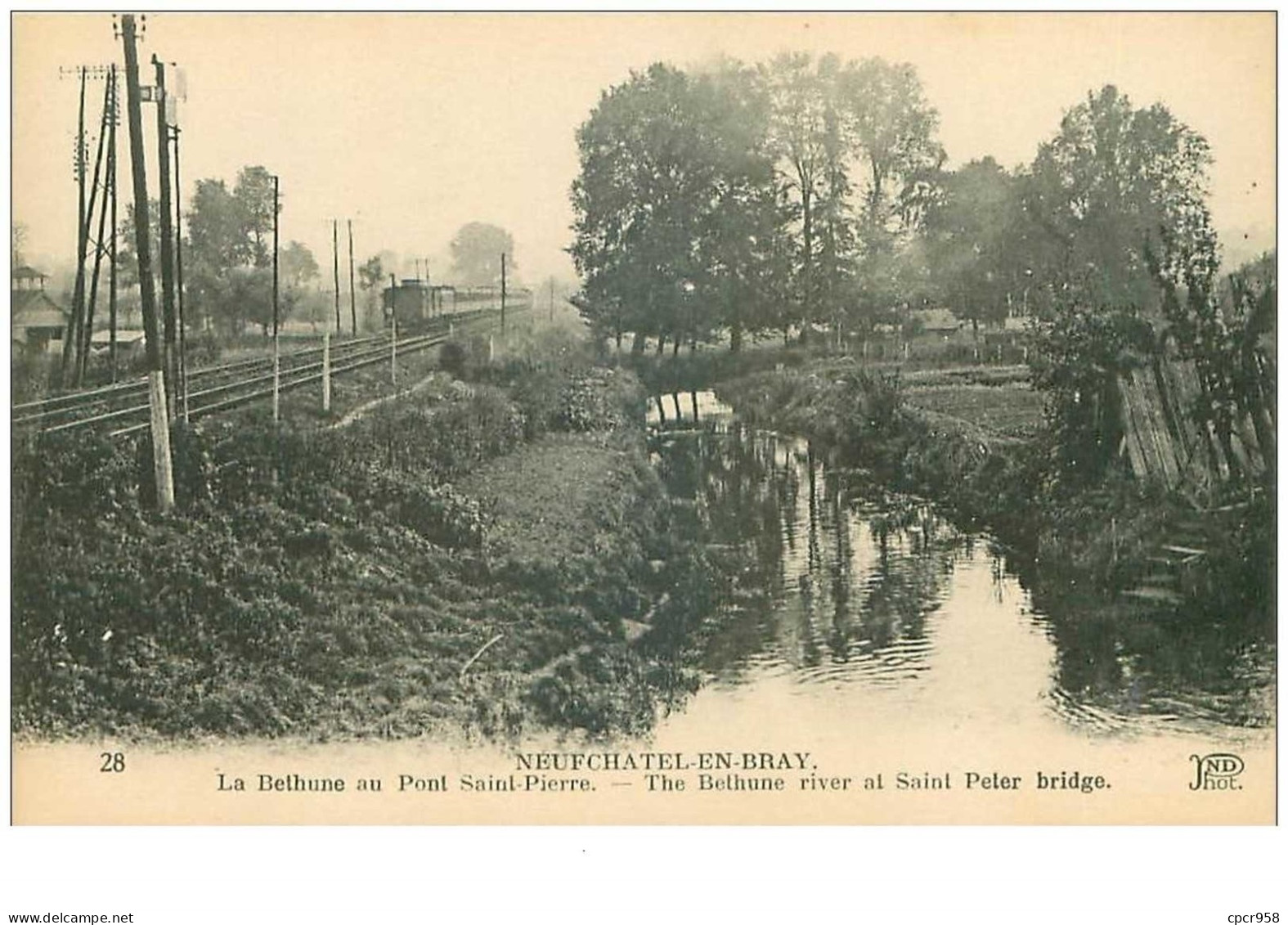 76.NEUFCHATEL EN BRAY.n°17531.LA BETHUNE AU PONT SAINT PIERRE.TRAIN - Neufchâtel En Bray