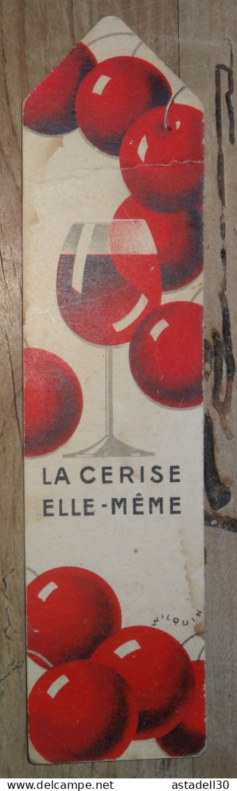 Marque Page Liqueur Cerise Cherry Rocher A La COTE SAINT ANDRE , ISERE  ....... Caisse-27 - Bladwijzers