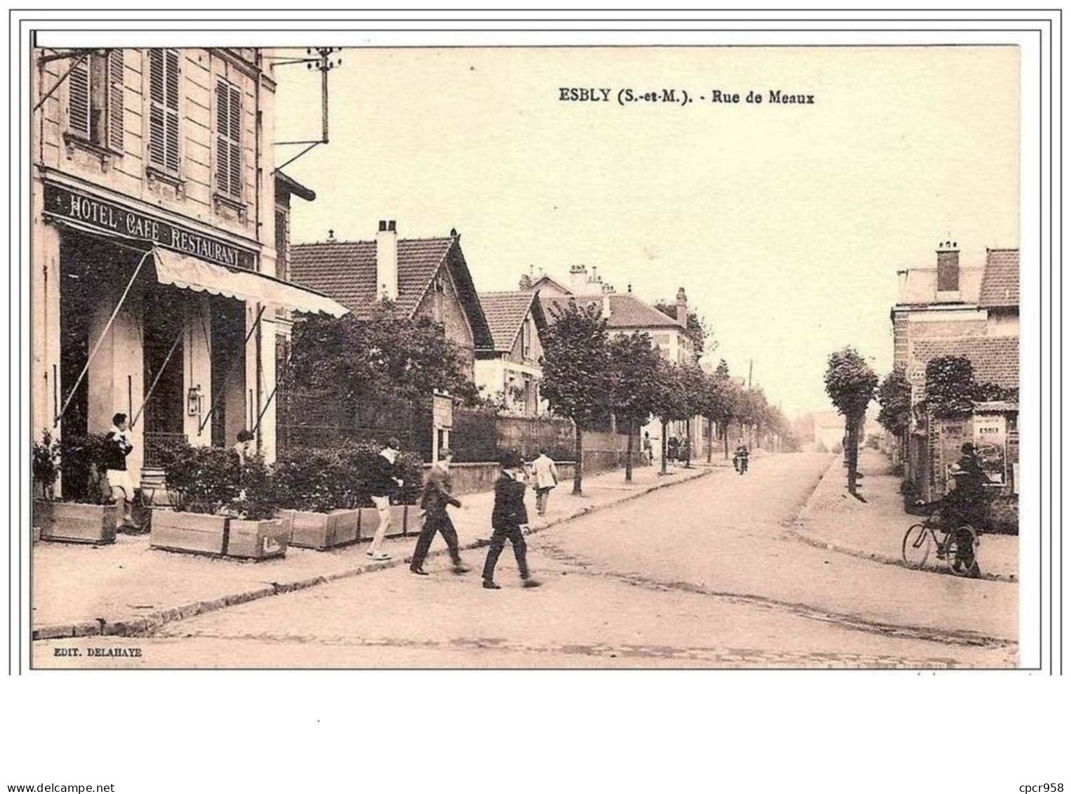 77.ESBLY.RUE DE MEAUX.HOTEL-CAFE-RESTAURA NT. - Esbly