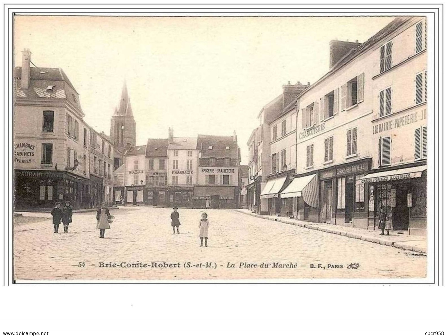 77.BRIE-COMTE-ROBERT.LA PLACE DU MARCHE.EPICERIE.PHARMACIE .BAZAR.LIBRAIRIE.... - Brie Comte Robert