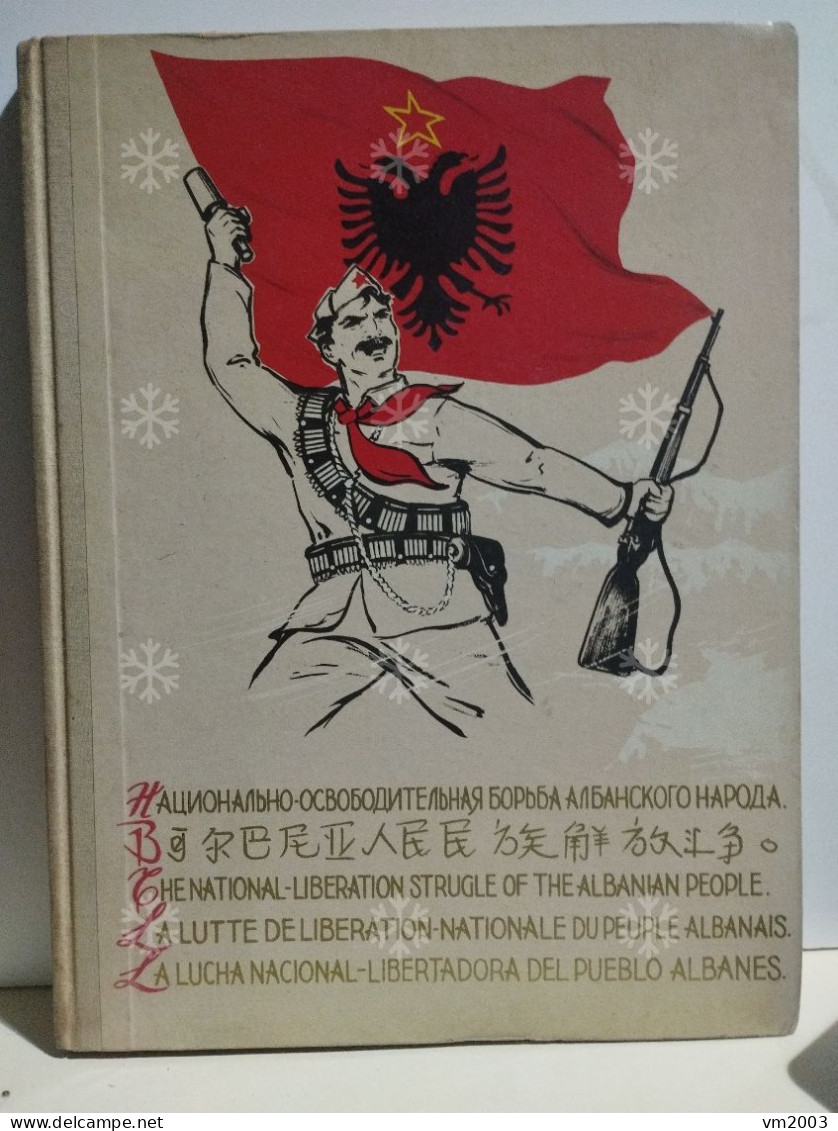 Albania. Comunist Era. World War. The National-Liberation Strugle Of The Albanian People. - Europe