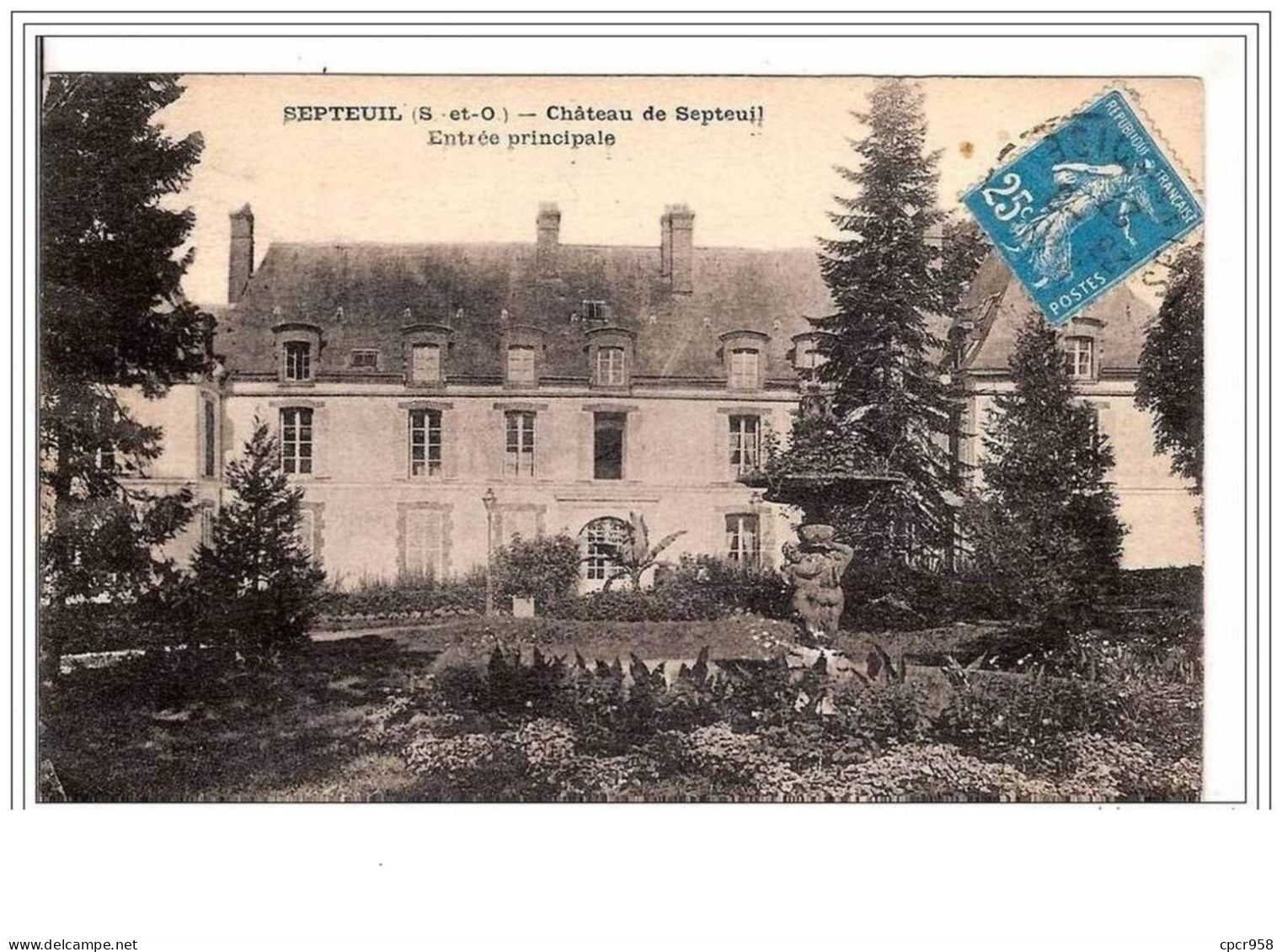 78.SEPTEUIL.CHATEAU DE SEPTEUIL.ENTREE PRINCIPALE - Septeuil