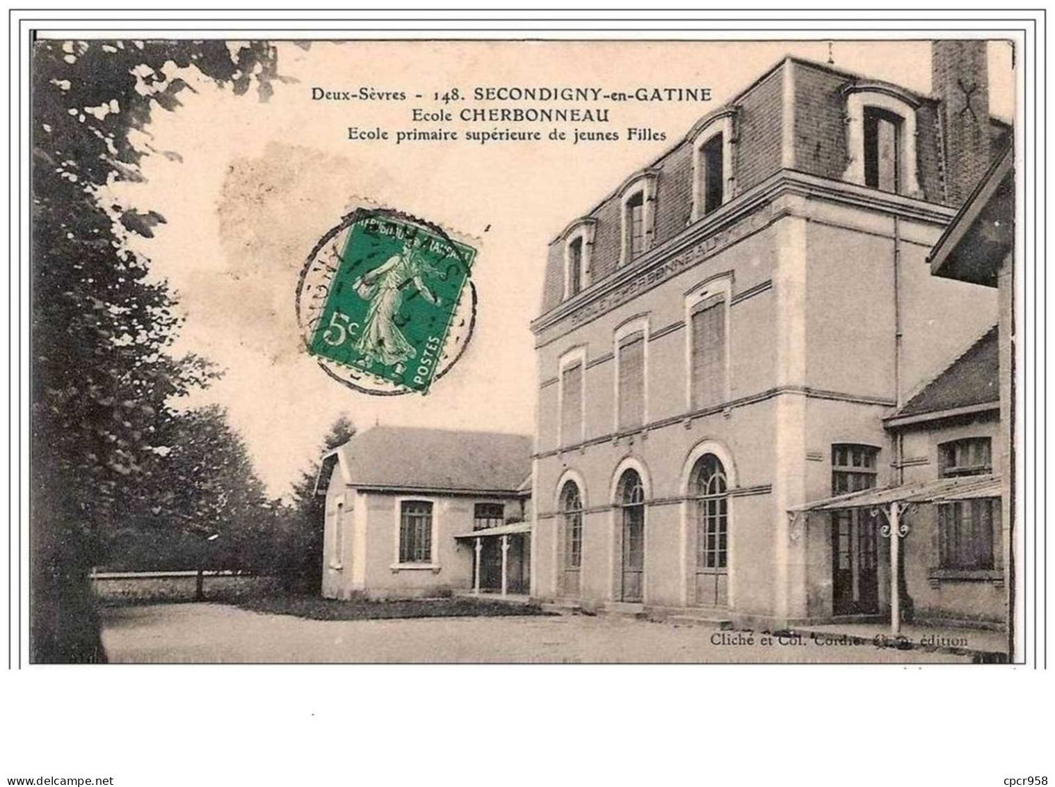 79.SECONDIGNY-EN-GATINE.E COLE CHERBONNEAU.ECOLE PRIMAIRE SUPERIEURE DE JEUNES FILLES - Secondigny