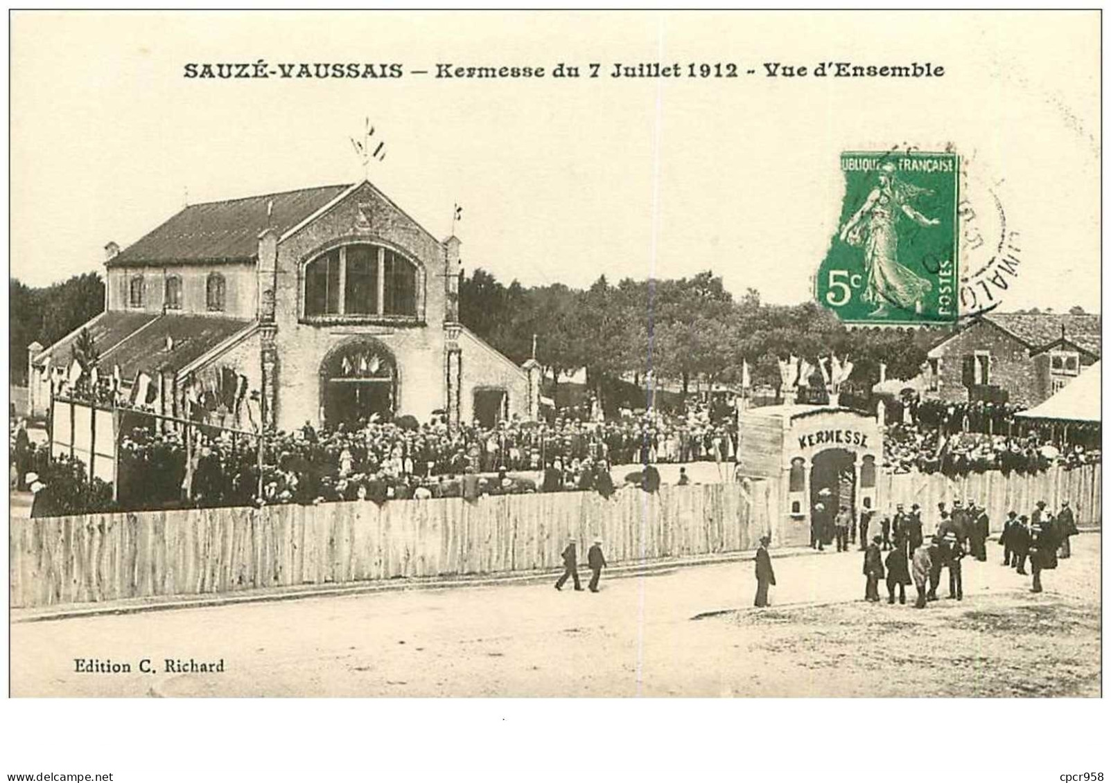 79.SAUZE-VAUSSAIS.n°7937.KERMESSE DU 7 JUILLET 1912.VUE D'ENSEMBLE - Sauze Vaussais