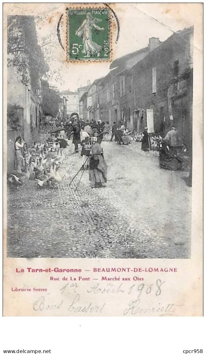 82 . N° 48265 . Beaumone De Lomagne.rue De La Font . Marché Aux Oies . Plie - Beaumont De Lomagne