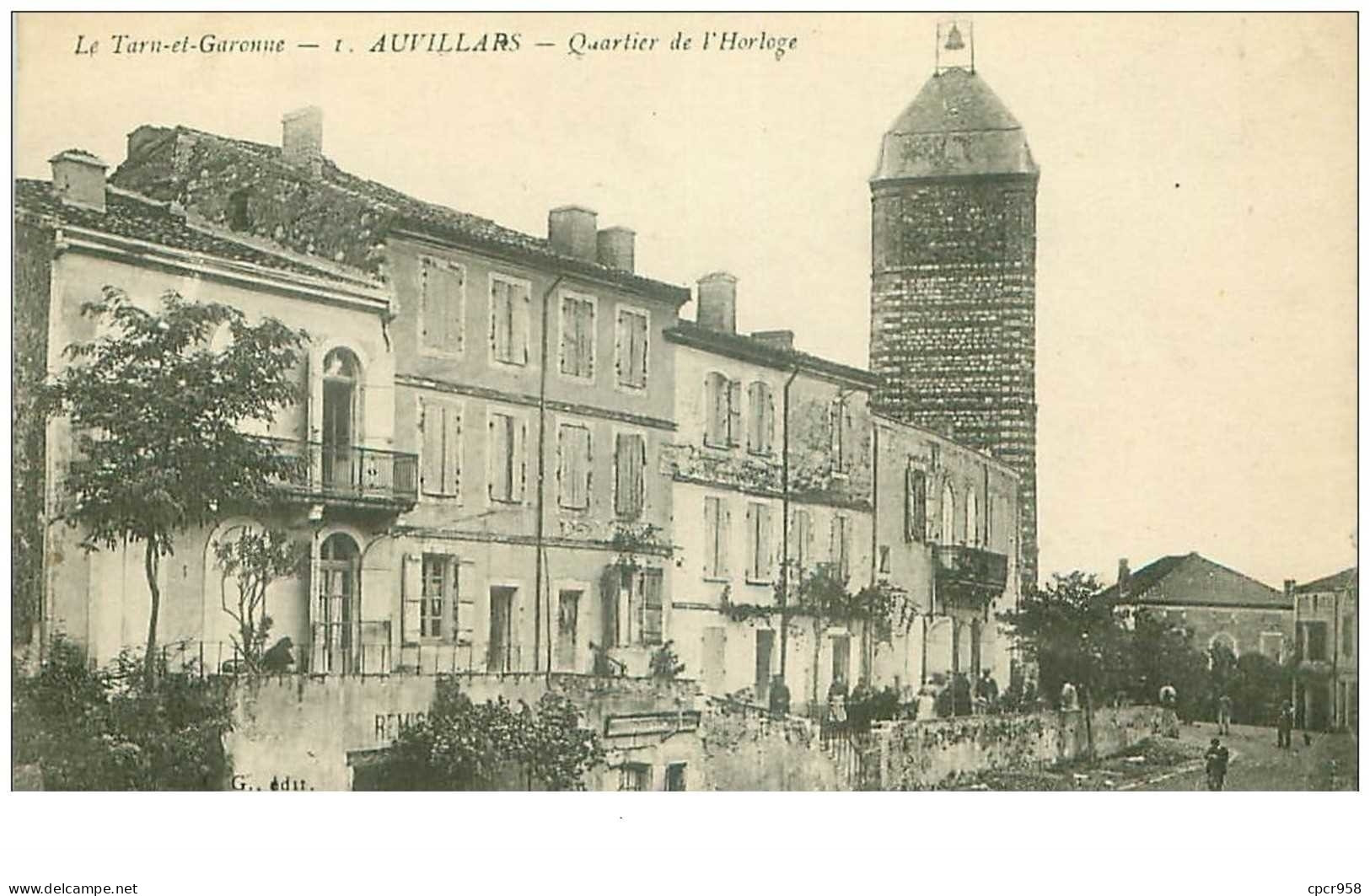 82 . N° 41141 . Auvillars.quartier De L Horloge - Auvillar