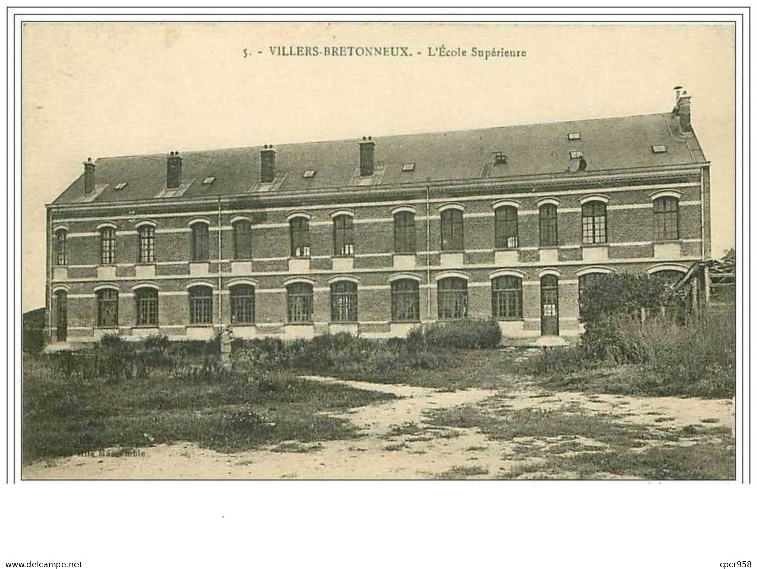 80.VILLERS-BRETONNEUX.L'E COLE SUPERIEURE - Villers Bretonneux