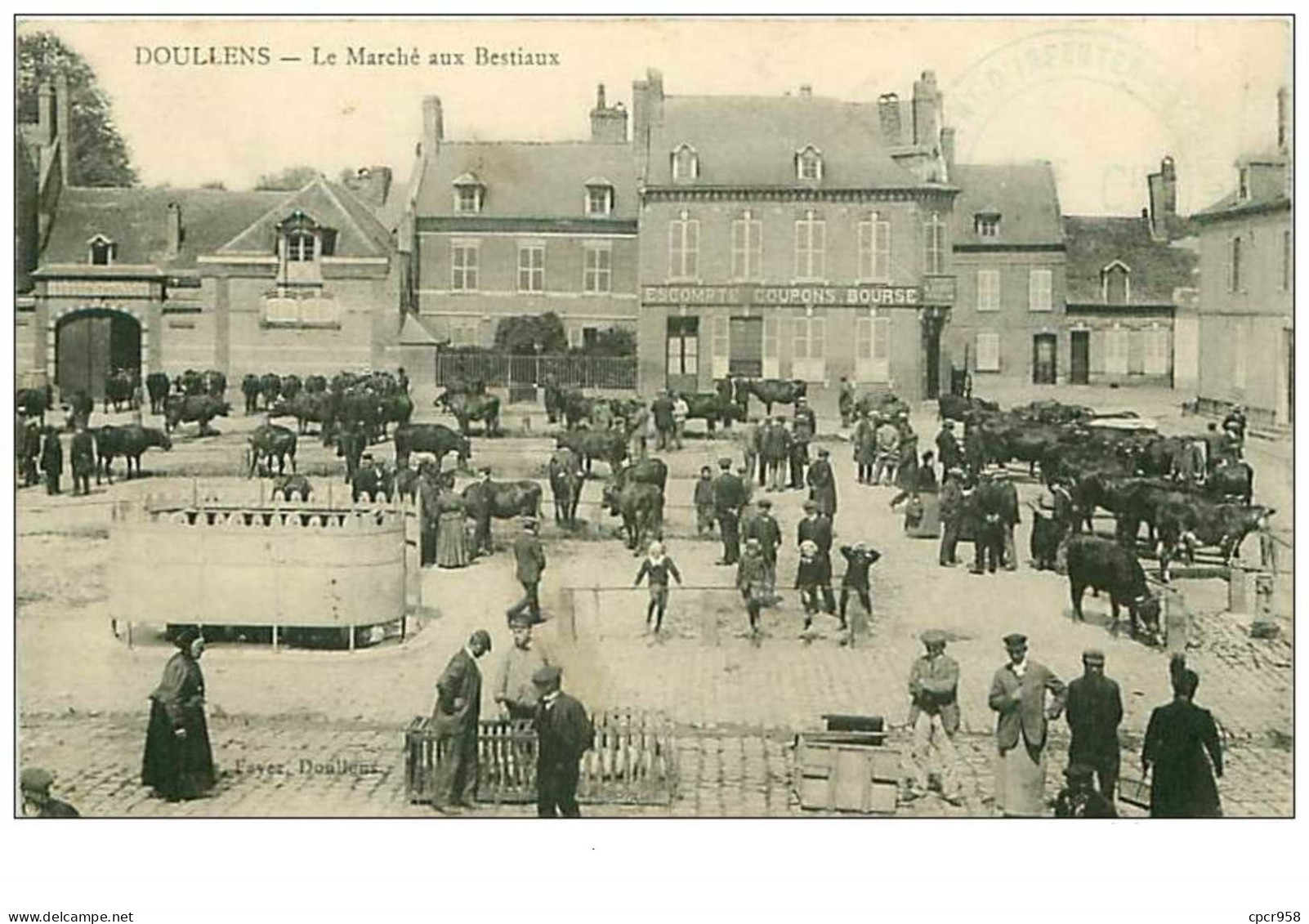 80.DOULLENS.n°24.LE MARCHE AUX BESTIAUX.ESCOMPTE COUPONS BOURSE - Doullens