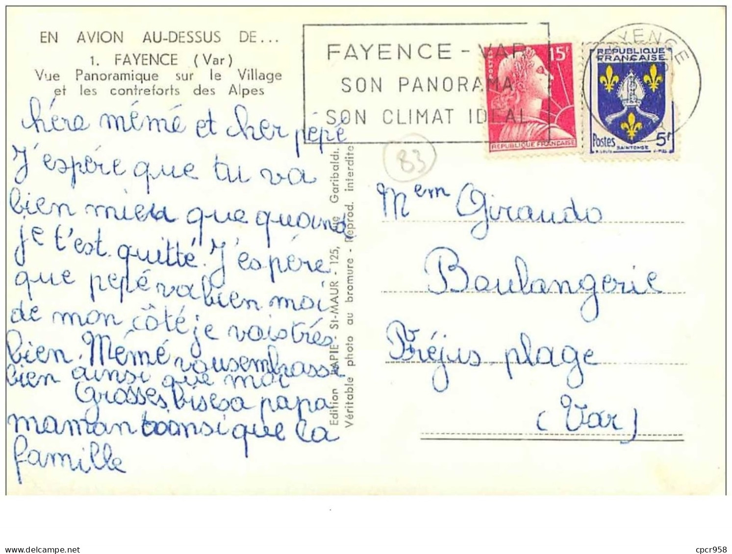 83 . N° 41900 . Fayence . Cpsm 10 X 15 Cm - Fayence